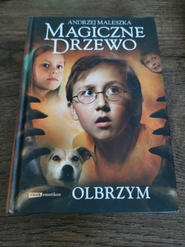 Olbrzym. Magiczne drzewo.Andrzej Maleszka