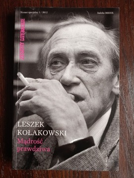 Leszek Kołakowski Mądrość prawdziwa 