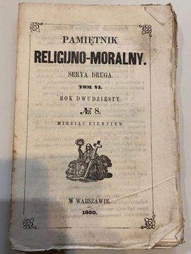 Pamiętnik Religijno-Moralny, 1860, Serya druga