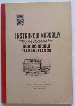 Instrukcja naprawy tymczasowa samochodu STAR 28 29