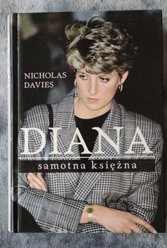 N.DAVIES  >> DIANA SAMOTNA KSIĘŻNA << 1996 R.