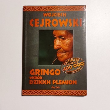 Gringo wśród dzikich plemion - W. Cejrowski