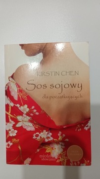 SOS SOJOWY DLA POCZĄTKUJĄCYCH. KIRSTIN CHEN