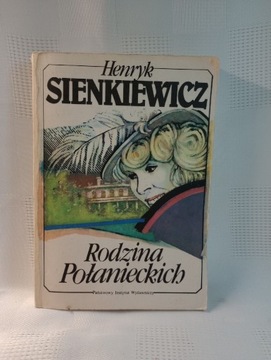 Rodzina Połanieckich. Henryk Sienkiewicz