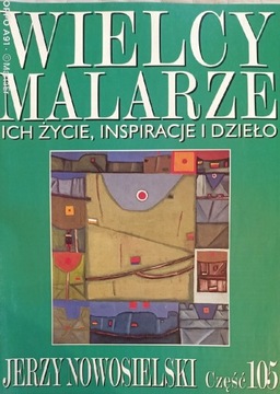 WIELCY MALARZE nr 105 (JERZY NOWOSIELSKI)