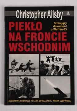 Piekło na froncie wschodnim Christoper Ailsby