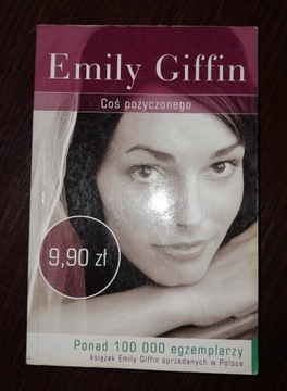 Coś pożyczonego Emily Giffin