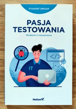 Pasja testowania w.2 rozszerzone Krzysztof Jadczyk