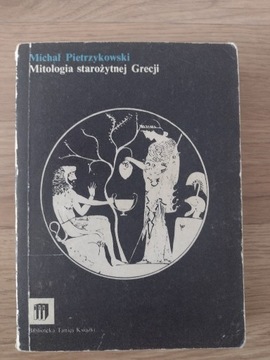 Mitologia starożytnej Grecji Michał Pietrzykowski