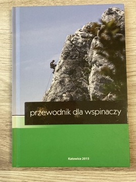 PRZEWODNIK DLA WSPINACZY - Wojciech Janecki