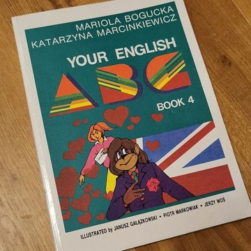 Your English ABC Book 4 M.Bogucka, K.Marcinkiewicz