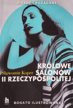 S. Koper - Królowe salonów II Rzeczypospolitej 