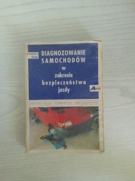 Diagnozowanie samochodów w zakresie bezpieczeństwa