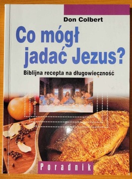 Co mógł jadać Jezus?