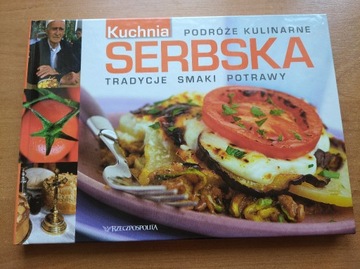 Podróże kulinarne- kuchnia serbska