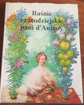 Baśnie czarodziejskie pani d'Aulnoy