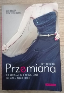 Tory Johnson - Przemiana