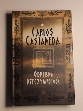 ODRĘBNA RZECZYWISTOŚĆ CASTANEDA CARLOS