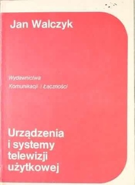 URZĄDZENIA I SYSTEMY TELEWIZJI UŻYTKOWEJ 