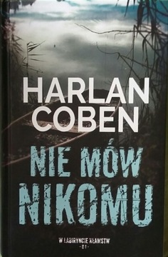 Nie mów nikomu - Harlan Coben