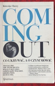 Coming Out co ukrywać a o czym mówić 