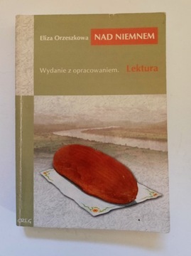 Nad Niemnem - Eliza Orzeszkowa