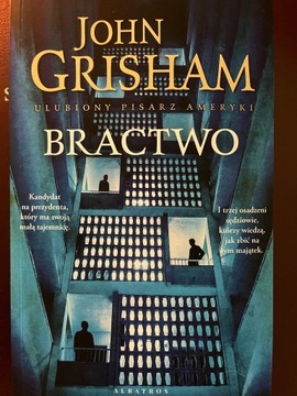 John Grisham Bractwo