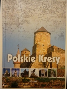 Polskie Kresy - Katarzyna Węglicka