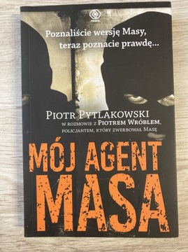 MÓJ AGENT MASA - Piotr Pytlakowski