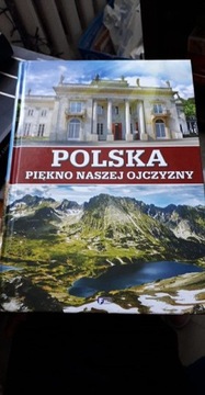 Polska - Piękno Naszej Ojczyzny