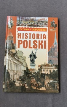 Historia Polski Pytania i Odpowiedzi