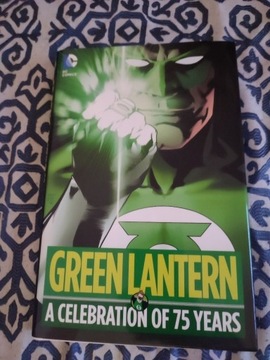 Green Lantern a celebration of 75 years DC Comics 