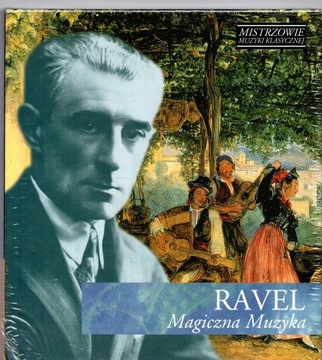 RAVEL Magiczna Muzyka w folii !