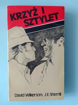 Krzyż i sztylet - David Wilkerson J. E. Sherrill 