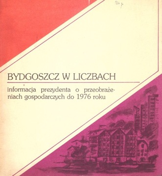 Historia Bydgoszczy Bydgoszcz w liczbach 1976 r.