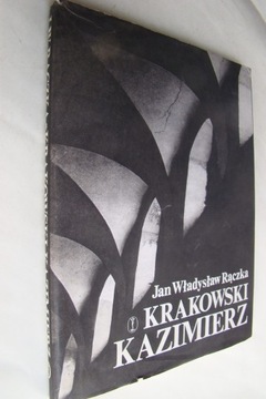 Krakowski Kazimierz - Jan Władysław Rączka
