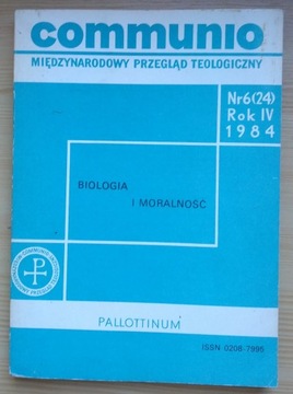 Communio nr 6/1984 - Biologia i moralność