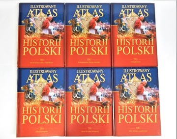 ILUSTROWANY ATLAS HISTORII POLSKI KOMPLET 6 TOMÓW