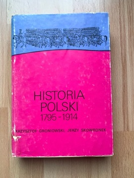 Książka Historia Polski 1795-1914 Skowronek Jerzy