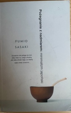 Pożegnanie z nadmiarem - Fumio Sasaki