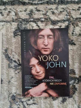 Yoko i John. Dni. których nigdy nie zapomnę