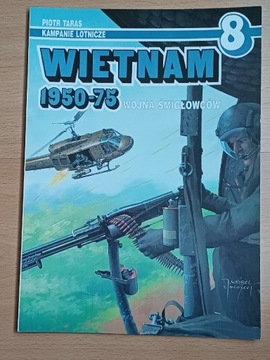 Wietnam 1950-75. P. Taras.