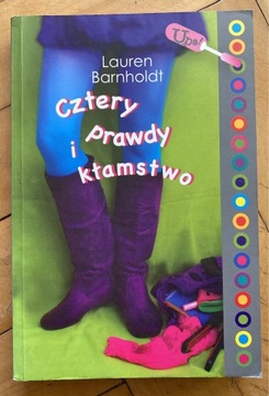 Laura Barnholdt „Cztery prawdy i kłamstwo”