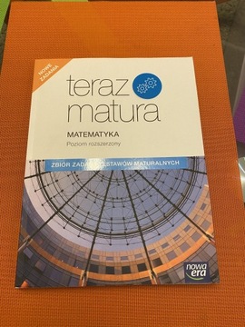 Teraz matura. Matematyka. Zbiór zadań. p. roz.