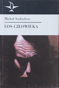 LOS CZŁOWIEKA - Michał Szołochow