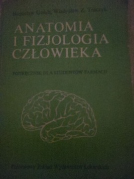 Anatomia i Fizjologia człowieka Gołąb Traczyk 