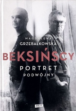 M. Grzebałkowska "Beksińscy portret podwójny"