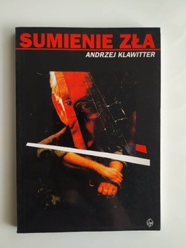 Książka Sumienie zła - Andrzej Klawitter 1997 Nowa