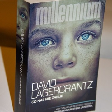 Co nas nie zabije - David Lagercrantz - Millennium