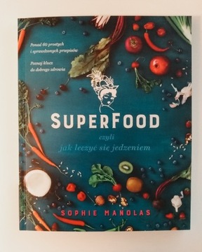 Superfoods Sophie Manolas